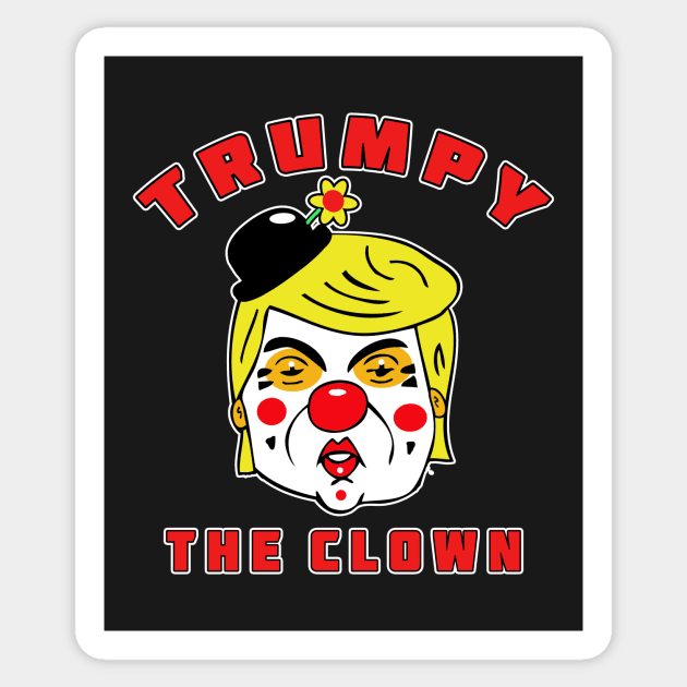 Trumpy The Clown Sticker by RockettGraph1cs